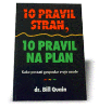 10 pravil stran, 10 pravil na plan