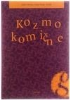 Kozmokomične (Knjižna zbirka Gostosevci)