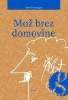 Mož brez domovine (Knjižna zbirka Gostosevci)