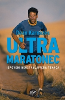 Ultramaratonec (Izpovedi neustavljivega tekača)